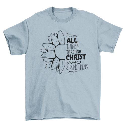 Christian religious quote t-shirt