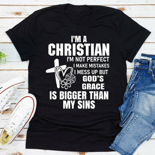 I'm A Christian T-Shirt