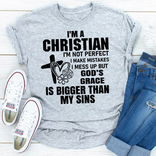 I'm A Christian T-Shirt
