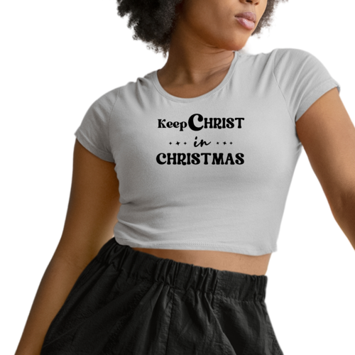 Womens Cropped Graphic T-shirt - Keep Christ in Christmas - Christian